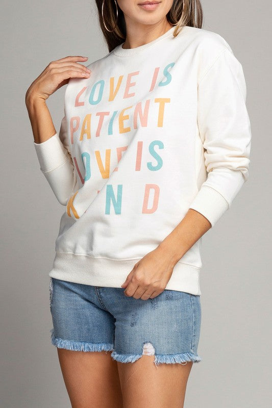 Love Is Patient Love Is Kind Sweatshirt in Ivory